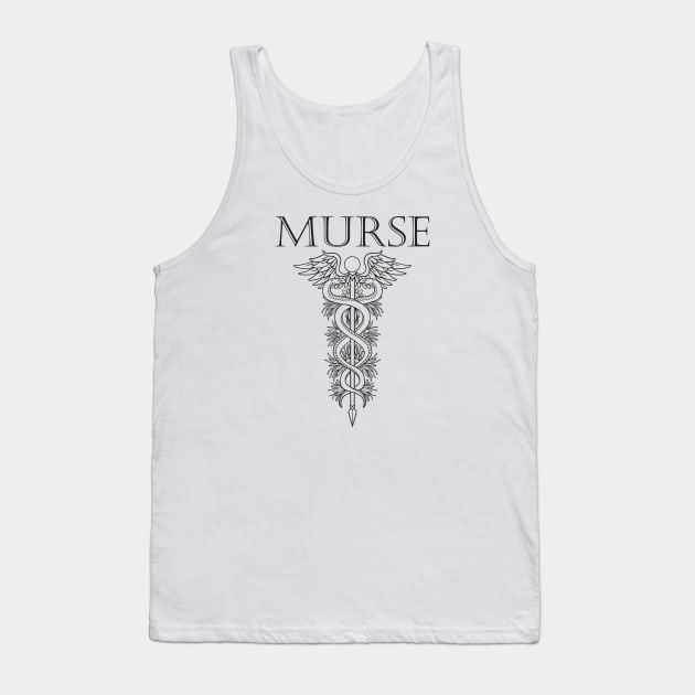 Murse - Male nurse - Heroes Tank Top by Crazy Collective